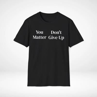 Ironisches Unisex-T-Shirt, Du bist unwichtig, Gib auf, Sarkasmus-T-Shirt, Lustige Grafik
