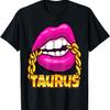 Black Queen Juicy Lips Pink Gold Chain Taurus Zodiac Sign T-Shirt
