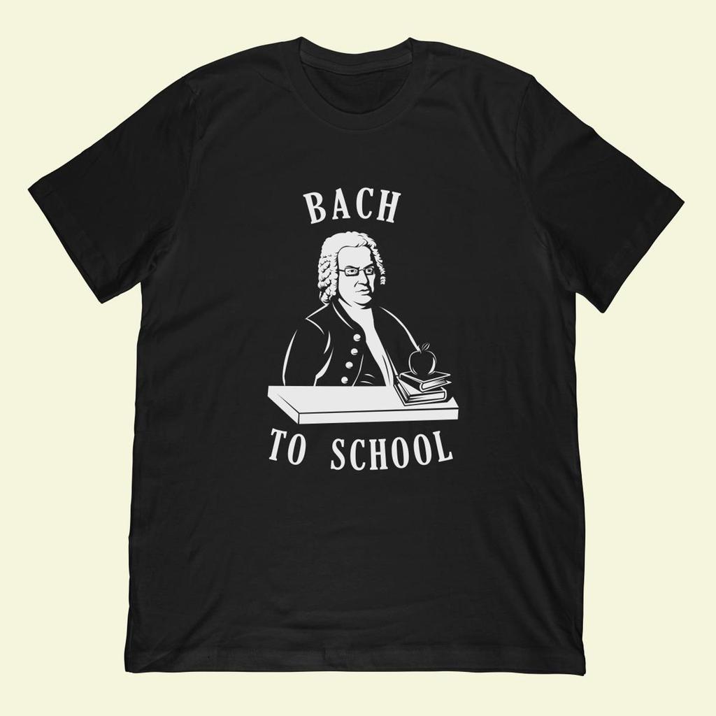 Tričko Bach To School | Dárek pro učitele Johanna Sebastiana Bacha