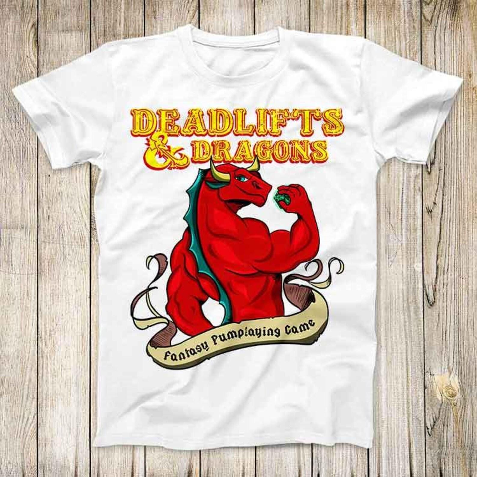 Workout Gain Deadlifts DnD Dungeons Dragons Top Tee Best Seller Birthday Gift Men Women Unisex T-Shirt 3279 3XL