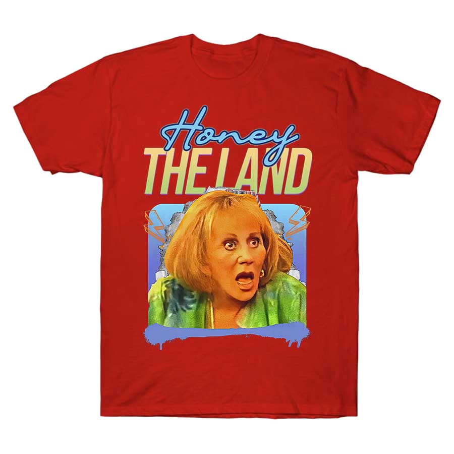 Honey, The Land! Sylvia Browne T-shirt For Men Women 100% Cotton T Shirts Short Sleeve Tops 1012-2
