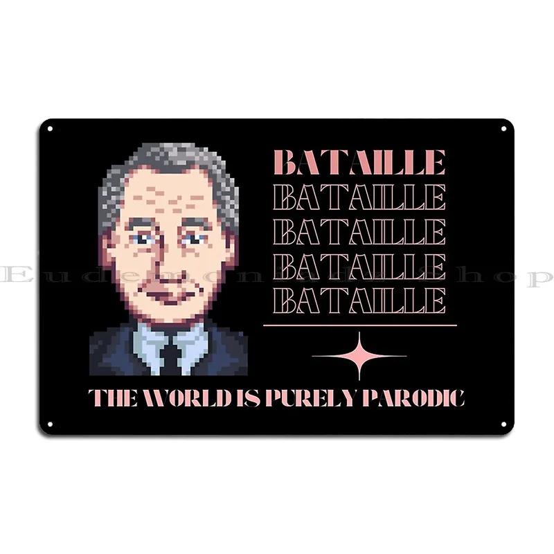 Georges Bataille And Parody Semioticonion Metal Signs Garage Wall Decor Classic Printed Wall Plaque Tin Sign Poster