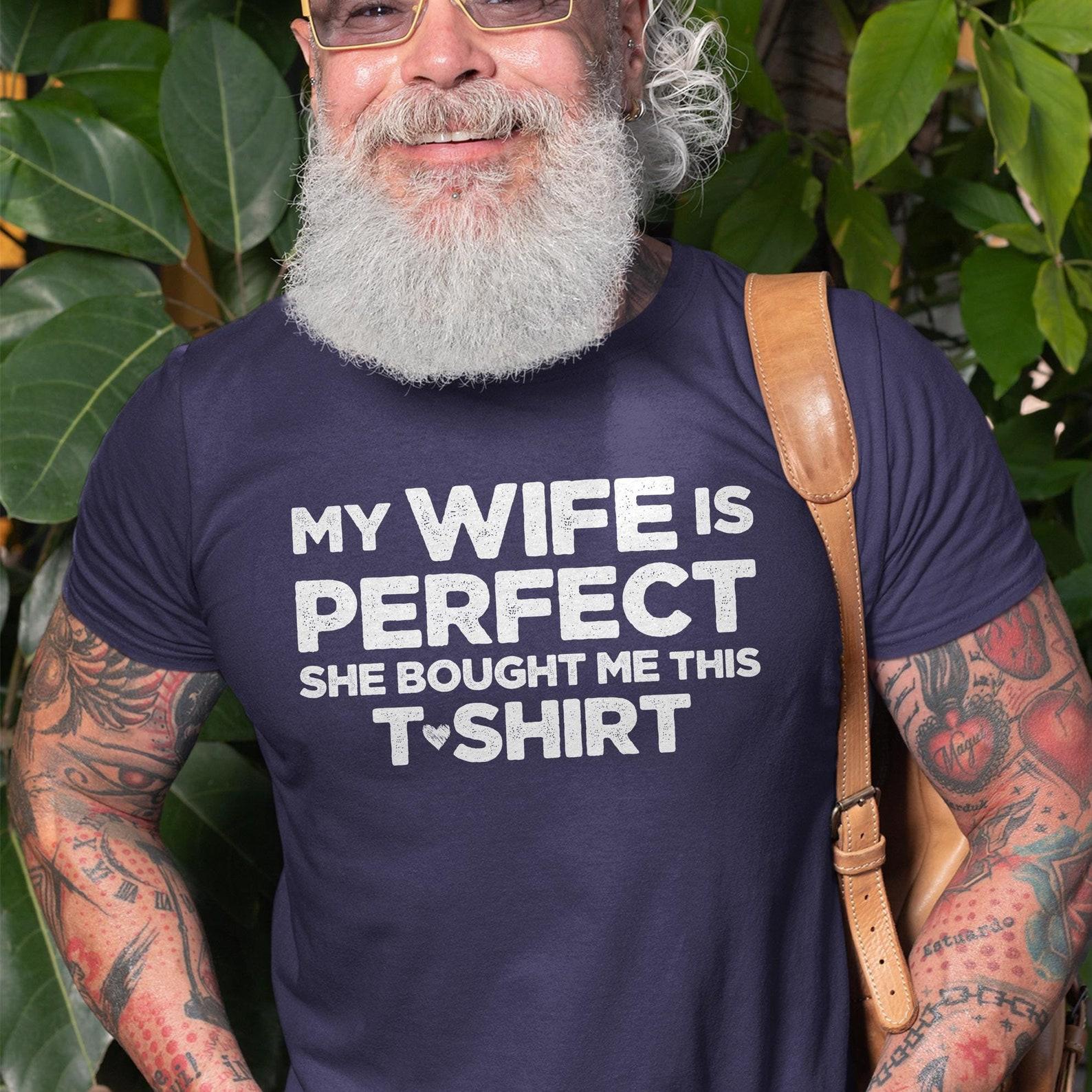 Men s Funny Valentine s Day T-shirt Gift for husband from wife tee shirt perfect wife funny tee shirt M