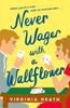 Never Wager with a Wallflower by Virginia Heath Paperback Book 9781472288769