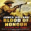 Blood of Honour by James Holland Paperback Book 9780552773980