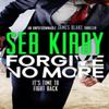 Forgive No More by Seb Kirby Paperback Book 9781788639354