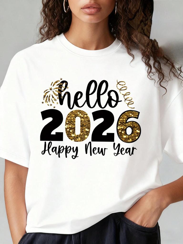 2026 Hello Womens TShirt Womens Happy New Year Pattern Print TShirt Top Summer Loose Casual Round Neck Short Sleeve TShirt
