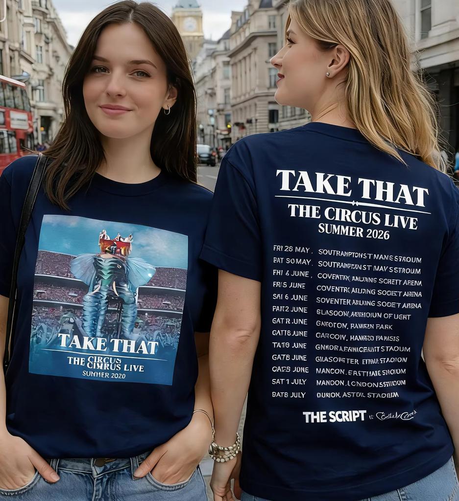 Take That Tour 2026 White T Shirt UK Stadium Tour Dates Back Print The Circus Live 2026 Summer newConcert TeeSave When You Buy