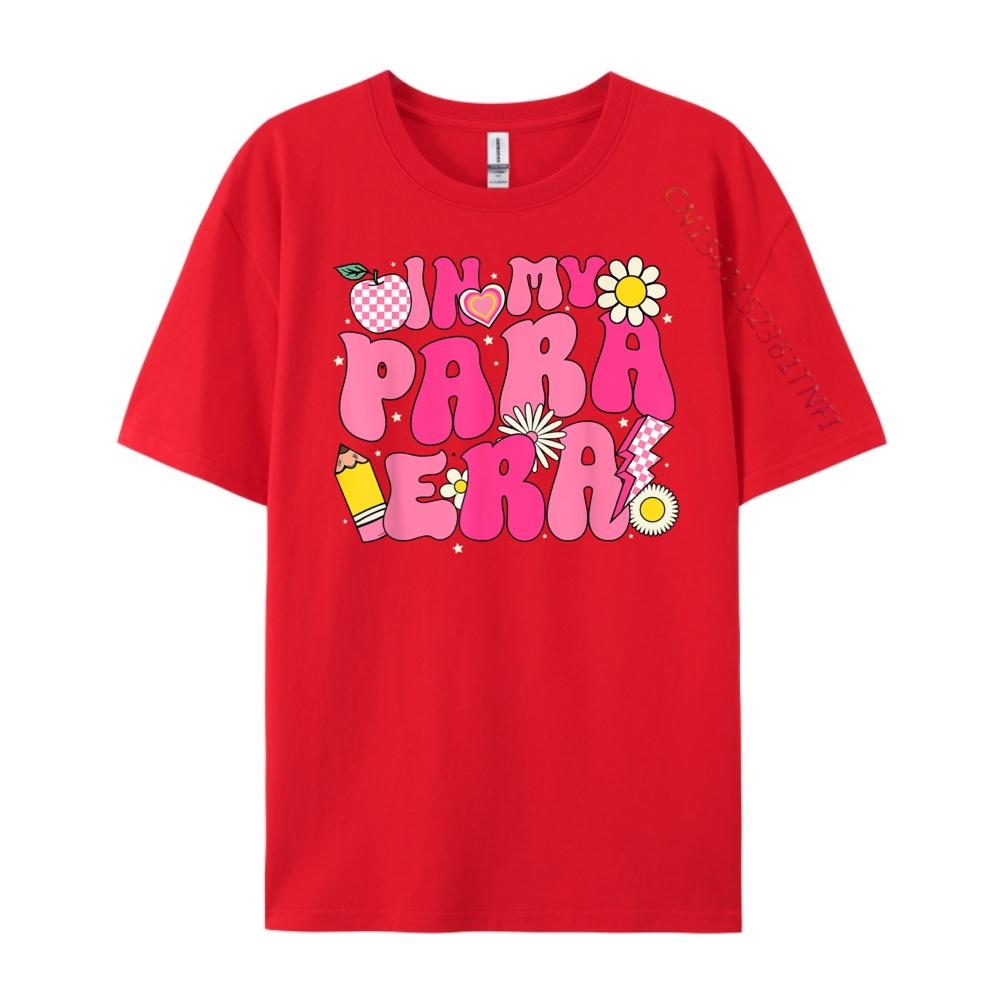 In My Para Era Teacher Back To School First Day Of School Men Graphic Tees Men Free Shipping Clothes Mardi Gras S