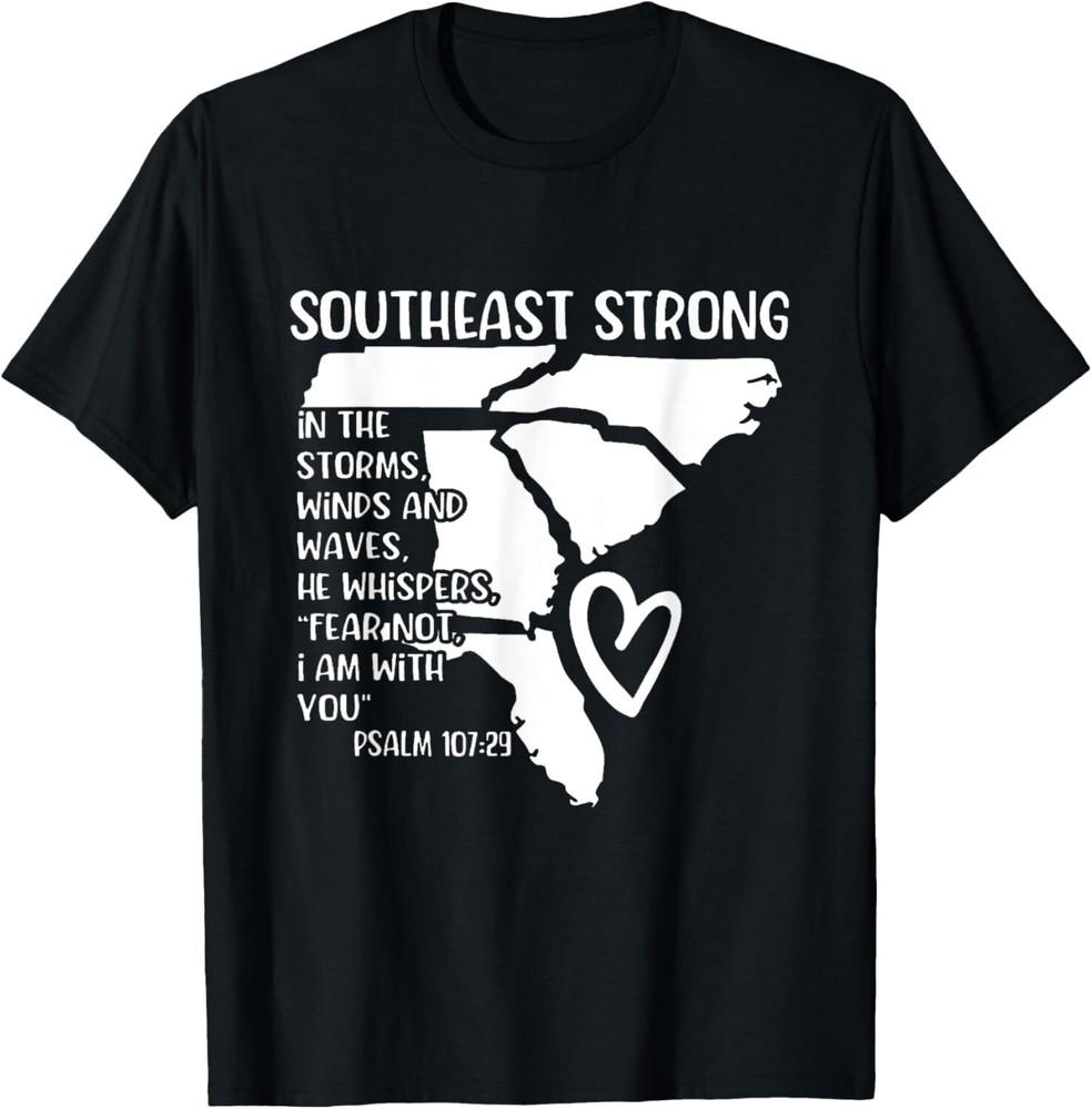 

SALE Hurricane Strong Southeast Strong Pray For North Carolina Unisex T-shirt Unisex T-Shirt XXL