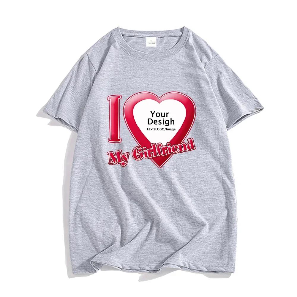DIY I Love My Boyfriend Girlfriend T-shirt Short Sleeve Tee-shirt Customize Wholesale Dropshipping Tshirt Women
