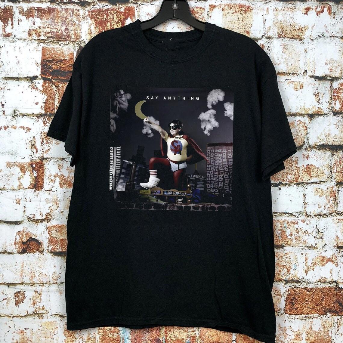 Say Anything BAND GRAPHIC GIFT FOR FAN T SHIRT FULL SIZE S-5XL XXXL