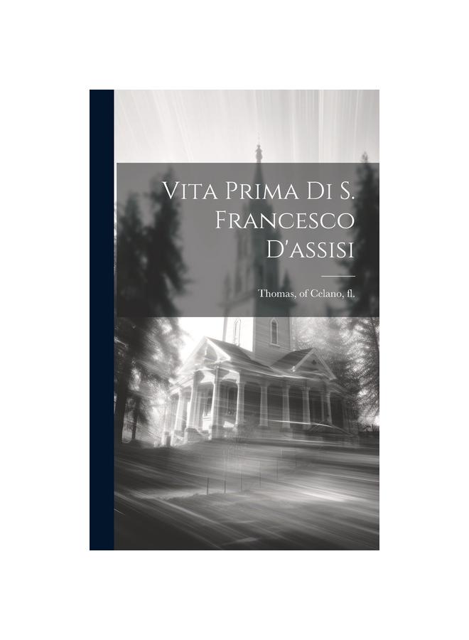 Grāmata Vita Prima Di S. Francesco D'assisi