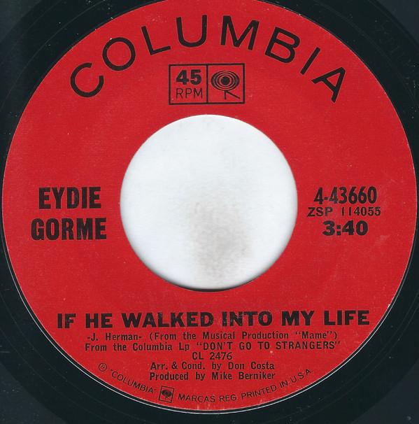 

7inch Record EYDIE GORMÉ - If He Walked Into My Life 443660 Columbia 1966 US Pop Used