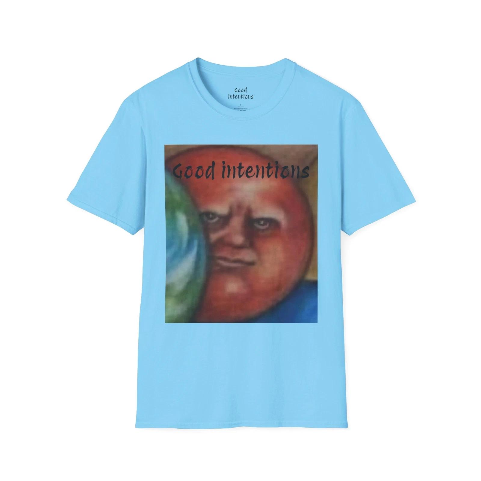Good Intentions Funny meme T-shirt M