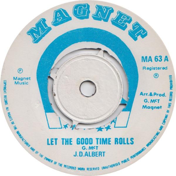 

7inch Record JACOB DALE ALBERT Let The Good Time Rolls MA63 Magnet UK Reggae Ska Dub Used
