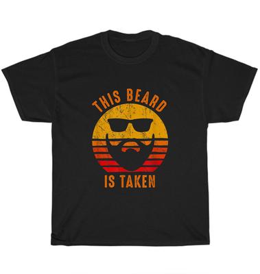 Vintage Sorry This Beard Is Taken T-Shirt Mens Funny Valentines Day Gift for Him