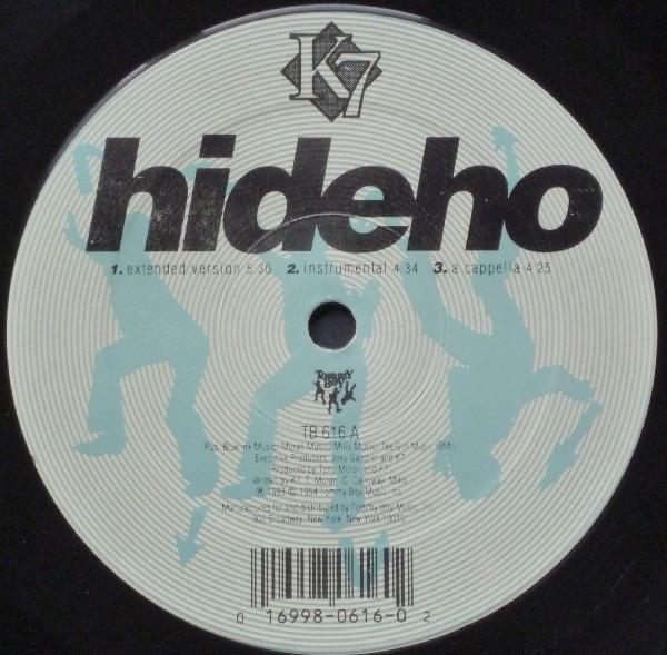 

12inch Record K7 - Hi De Ho TB616 Tommy Boy 1994 US Rap & Hip-Hop/R&B Used