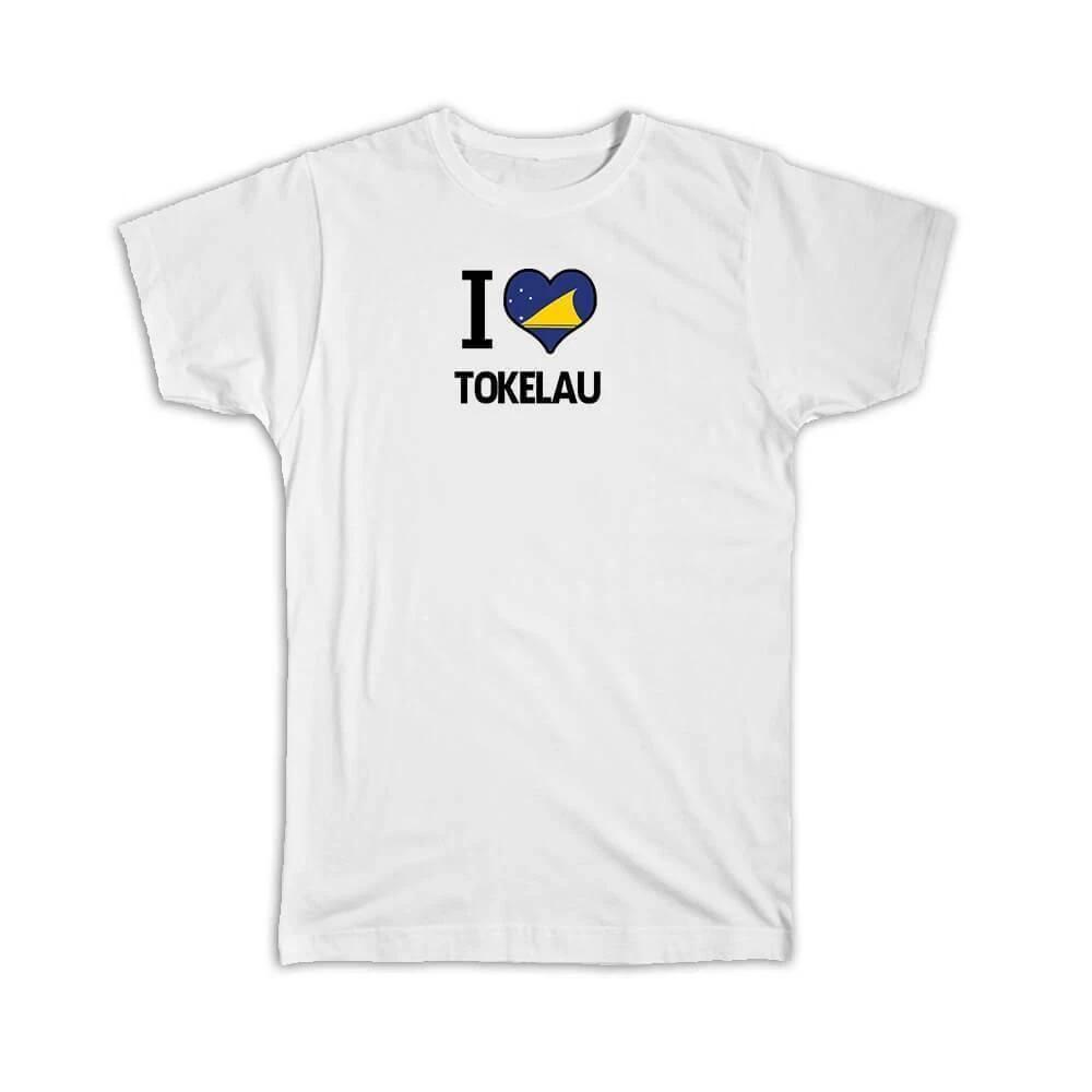 Gift T-Shirt : I Love Tokelau Flag Heart Country Crest Expat 4XL