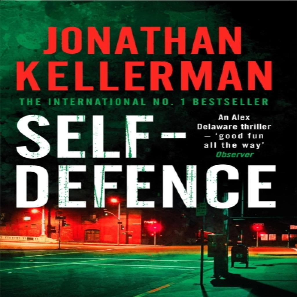 SelfDefence Alex Delaware series Book 9 by Jonathan Kellerman Paperback Book 9780755342938