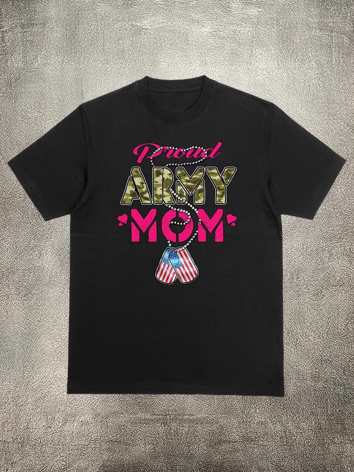 Cotton T-shirt with Proud Army Mom themed graphic M