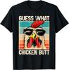 Guess What Chicken Butt _ Funny Chicken Meme Gift Unisex T-Shirt