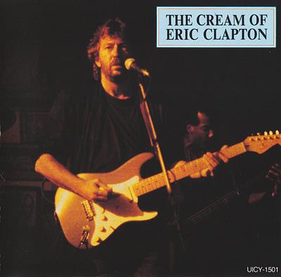 CD ERIC CLAPTON  Cream of Eric Clapton UICY1501 Polydor 2001 Japan ObiRock Used