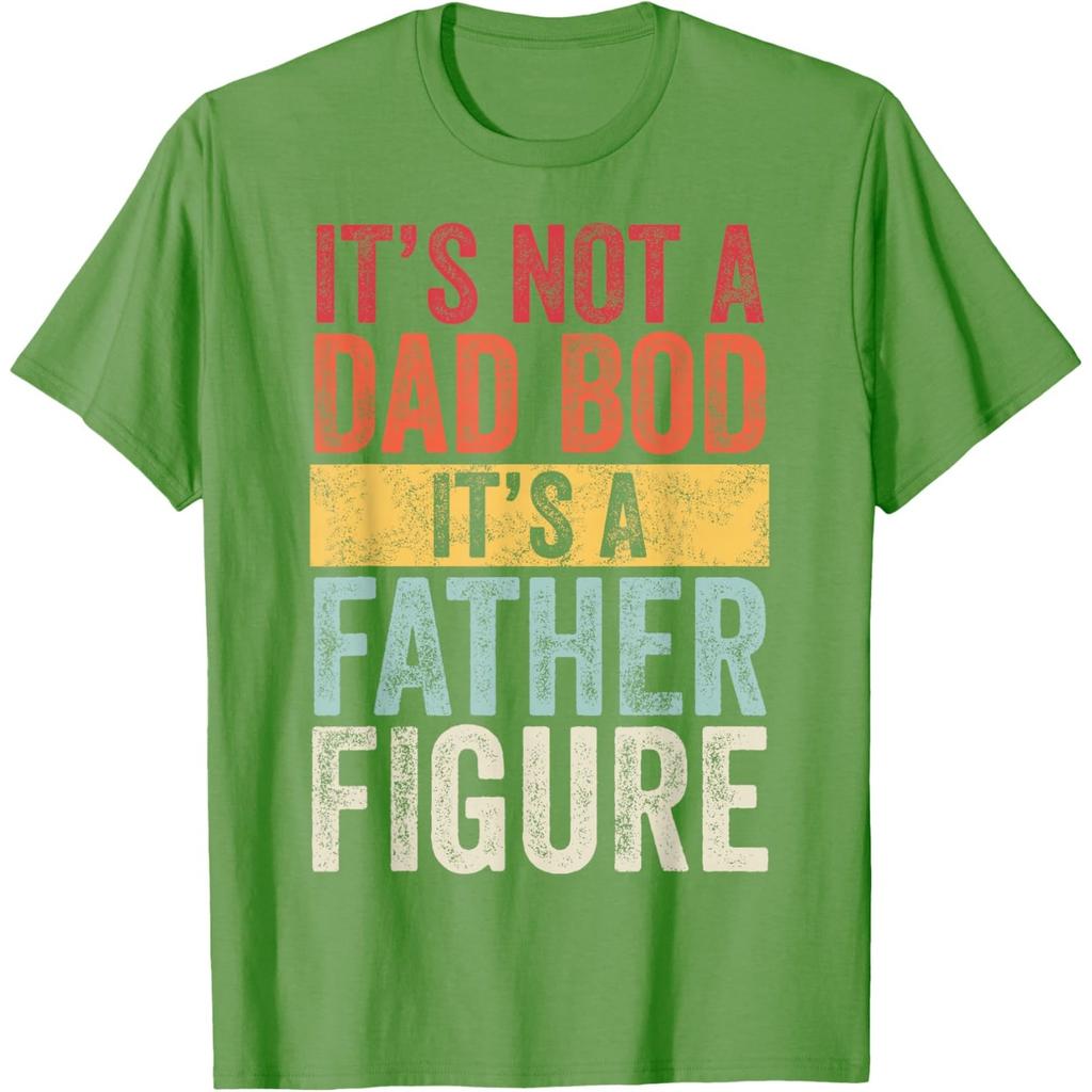 It's Not A Dad Bod It's A Father Figure Funny Retro Graphic Tee Unisex's Short Sleeve T-Shirt Casual