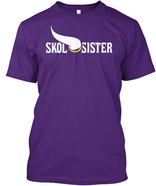 

Skol Sister T-Shirt Made in the USA Size S to 5XL Unisex T-Shirt L