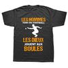 Lustiger Pétanque-Spieler Boules Pétanque Sport T-Shirts Grafik Kurzarm Geburtstagsgeschenke Sommer Stil T-Shirt Herrenbekleidung