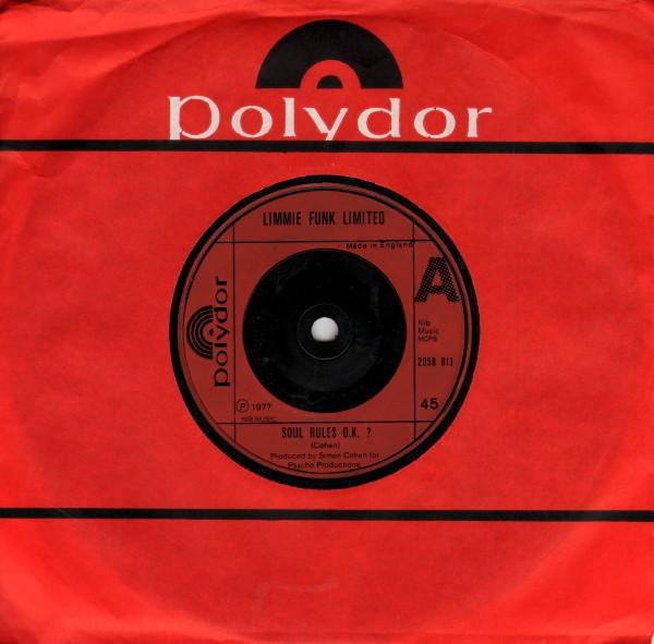7inch Record LIMMIE FUNK LIMITED - Soul Rules O.k.? 2058913 POLYDOR 1977 UK Dance & Electronica Used