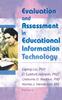 The Evaluation and Assessment In Educational Information Technology Book