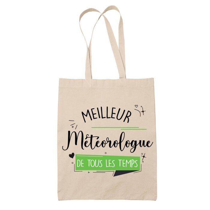 Tote bag - PLANETEE - Météorologue meilleur de tous les temps - Coton - Beige - Imprimé en France