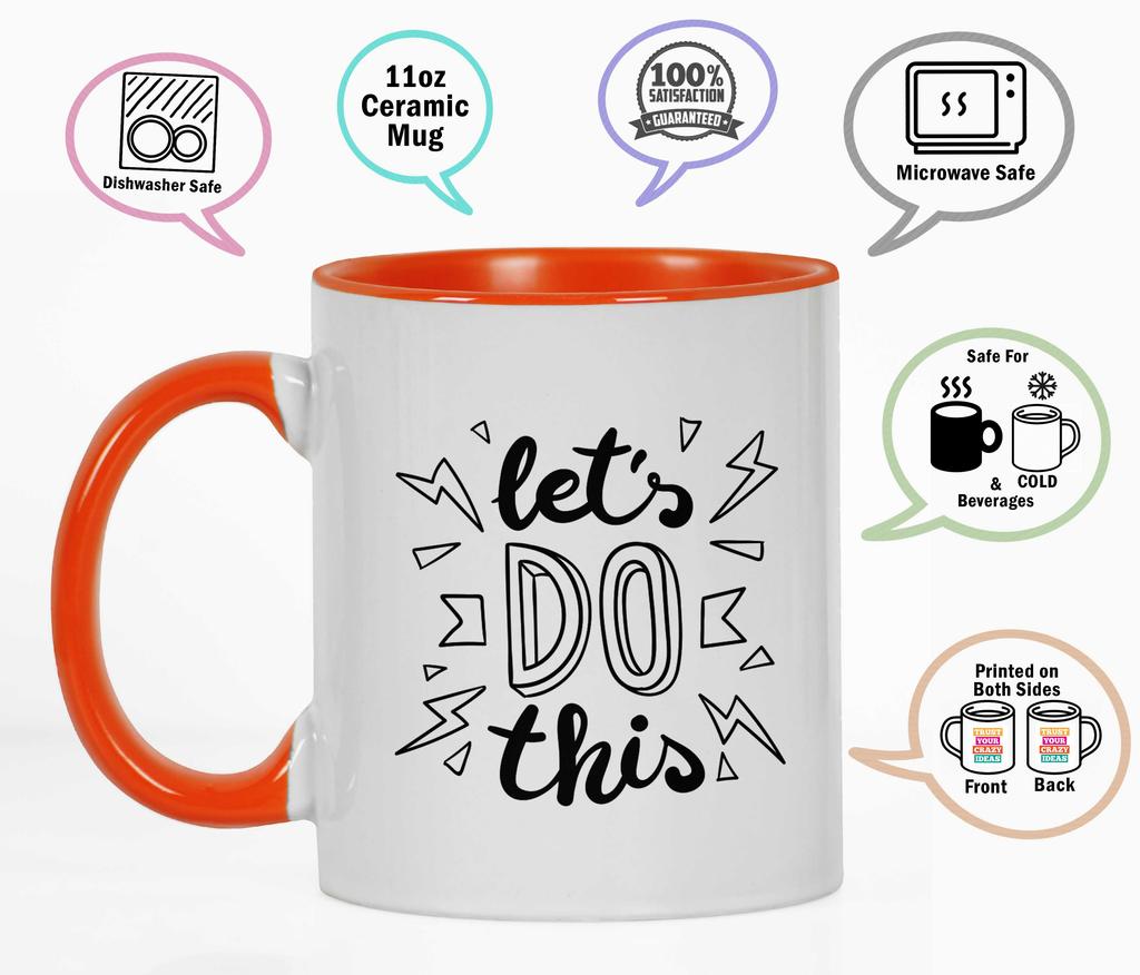 Inkdotpot Let's Do This 11Oz Ceramic Coffee Mug Inspirational Quotes Gift For Employee Boss Coworkers