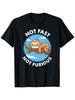 Funny Cute Sloth Not Fast Not Furious T-Shirt