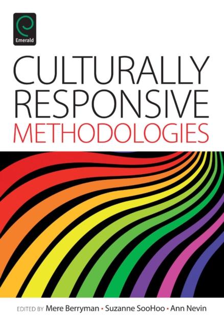 The Culturally Responsive Methodologies Book