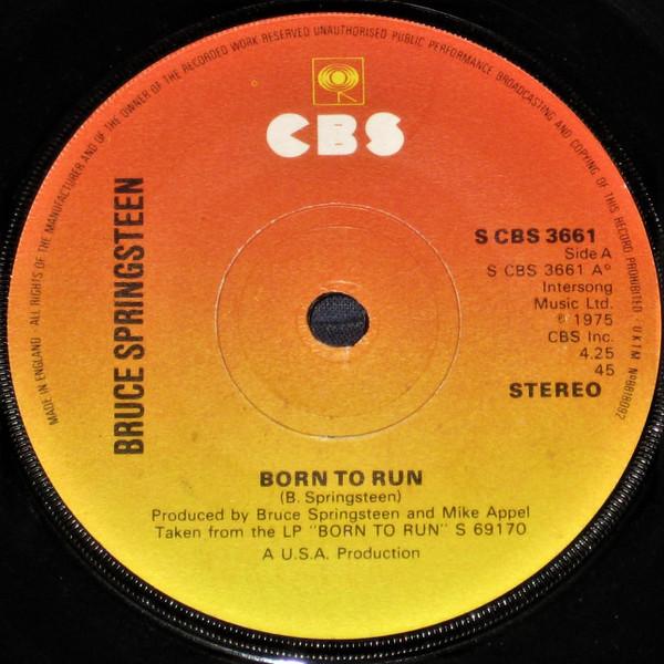 

7inch Record BRUCE SPRINGSTEEN - Born To Run SCBS3661 CBS 1975 UK Rock Used