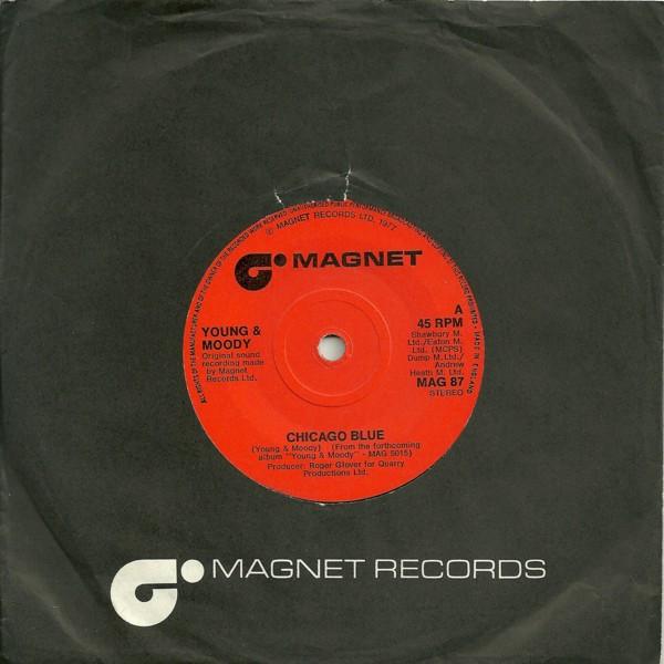

7inch Record YOUNG & MOODY BAND - Chicago Blue MAG87 Magnet 1977 UK Rock Used
