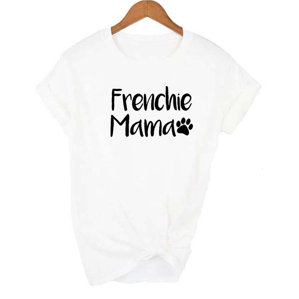 French Bulldog Mama Print T Shirt For Dog Owners Dog Mom Pet Lover Mom Life Mother