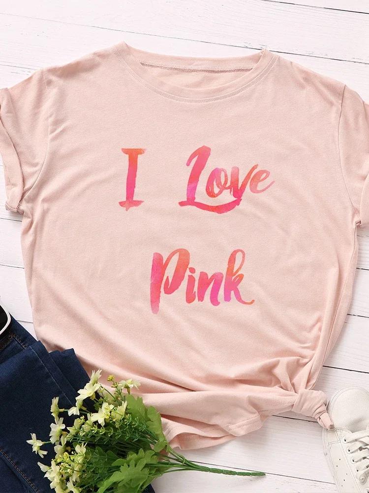 I Love Pink Letter Print Women T Shirt Short Sleeve O Neck Loose Women Tshirt Ladies Tee Shirt Tops Clothes Camisetas Mujer