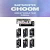 2026~27 BABYMONSTER World Tour CHOOM In SEOUL Tour Slogan Towel
