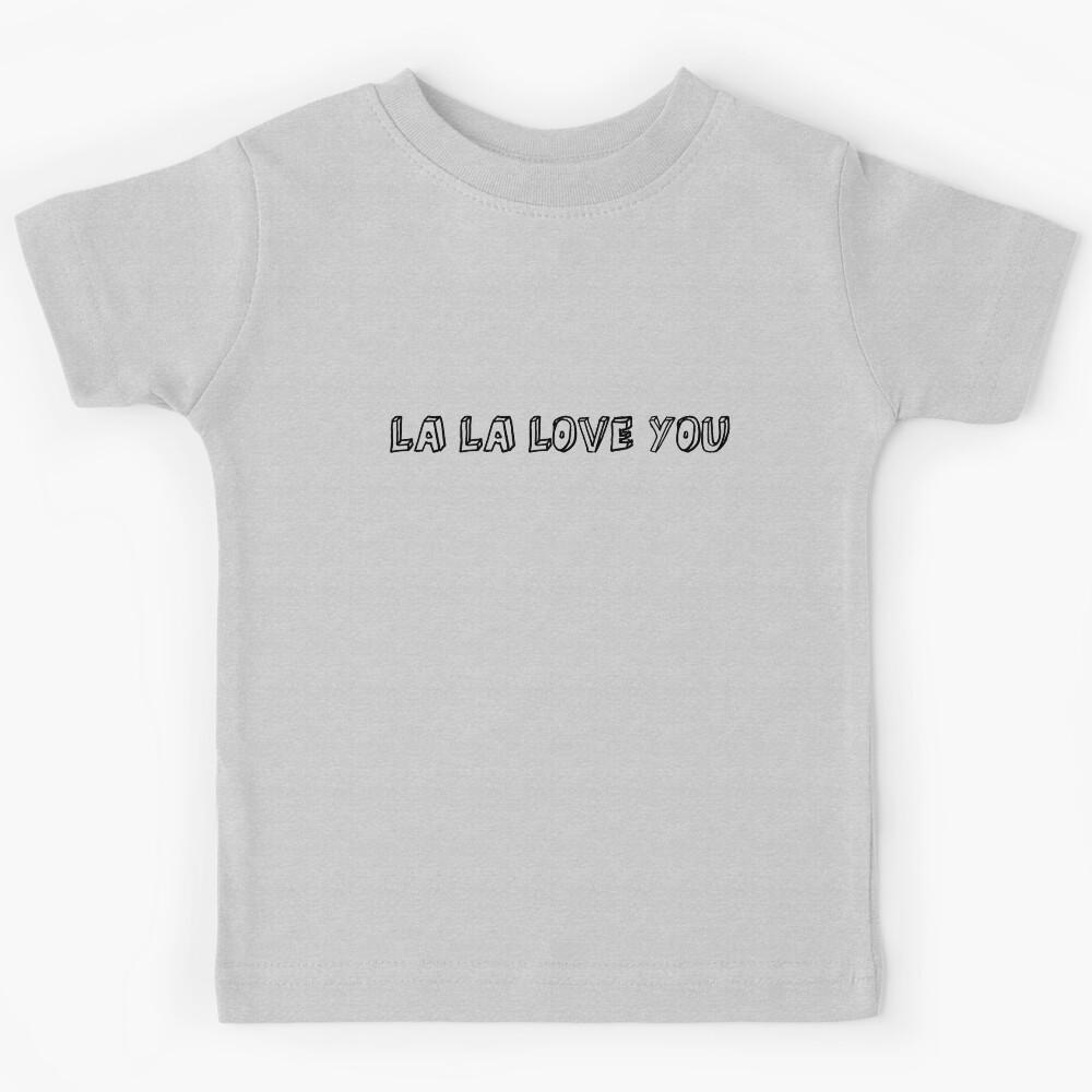la la love you black Kids T-Shirt 150