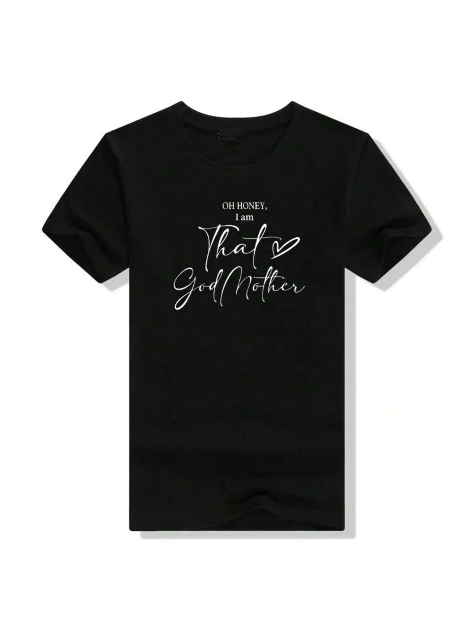Oh Honey I Am That Godmother Funny Saying T-Shirt For Wounisex Cute Mama Tee Tops With Mother s Day Gifts Mommy 01336 S разноцветный