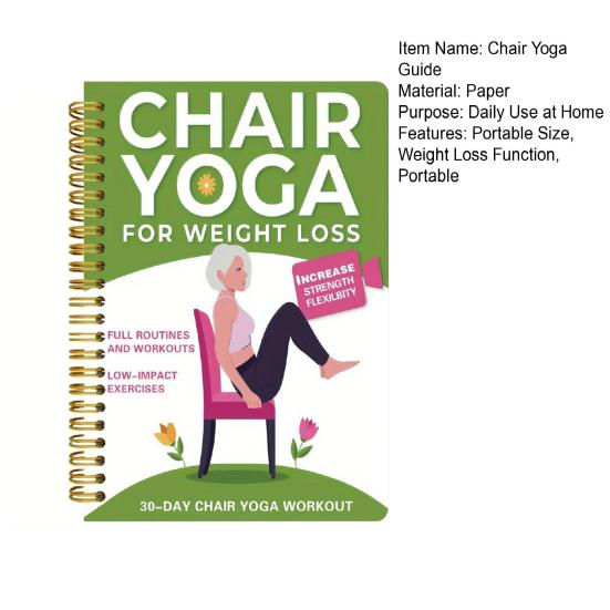 30-Day Chair Yoga Guide Book Adults Seniors Beginners Strength Flexibility Balance Training Sitting On Chair Weight Loss Challenge Book