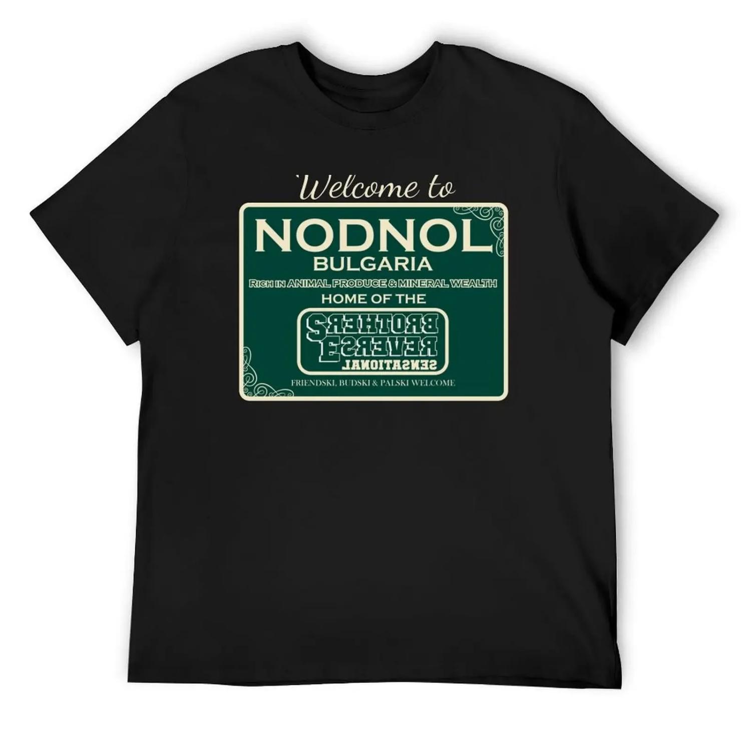 

Nodnol Bulgaria Home of the Sensational Reverse Brothers T-Shirt oversizeds hippie clothes anime tshirt men clothings XXXXXL чорний