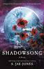 The Shadowsong:ANovel Book