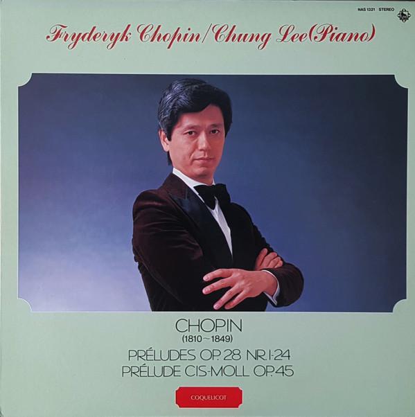 

LP Record FRDRIC CHOPIN Preludes Op. 28 No. 124 Preludes NAS1321 KING RECORDS 1985 Japan Obi Classical Used