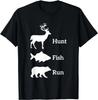 Funny Hunting Fishing Hunt Fish Run Bear Gifts Gift Unisex T-Shirt