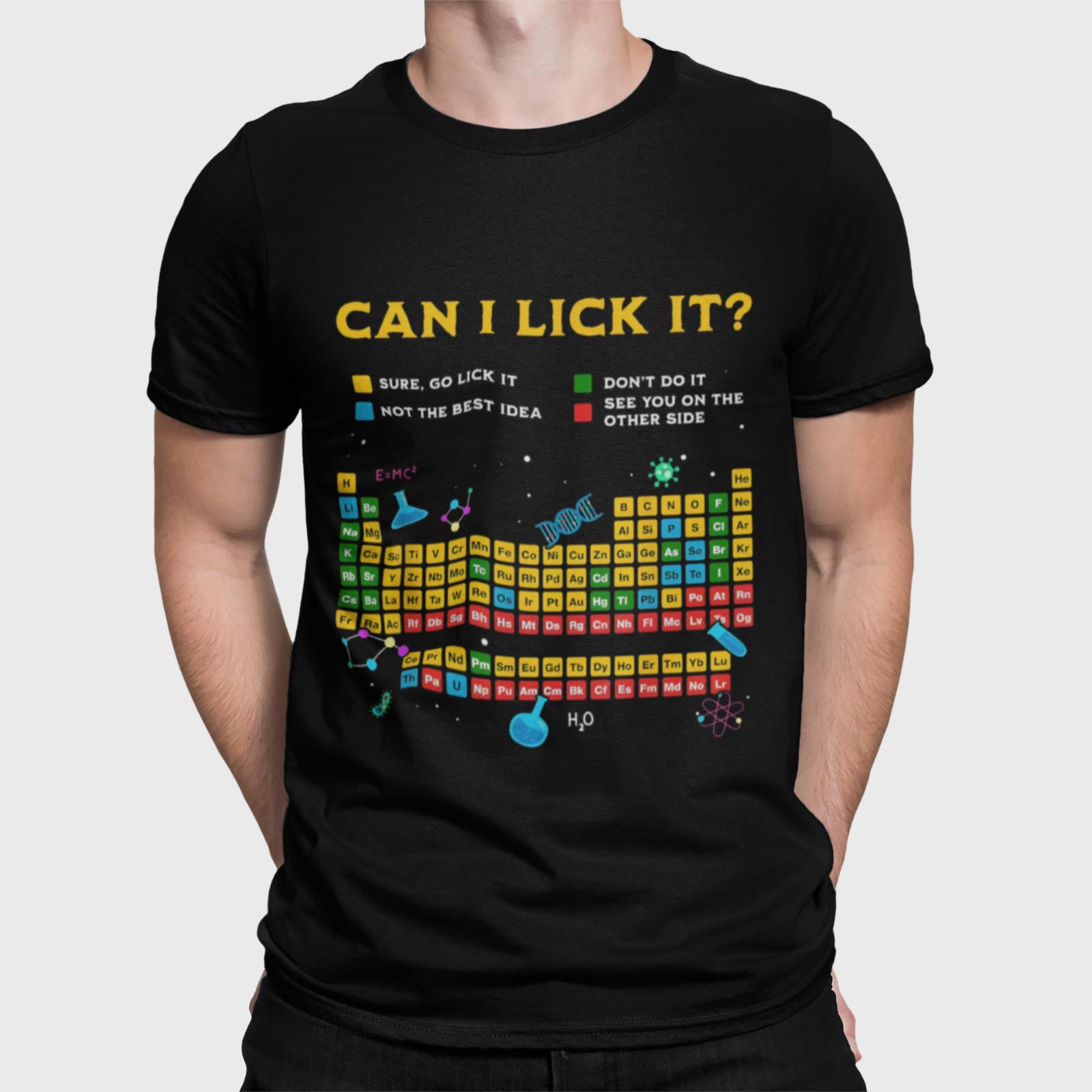 Can I Lick It Funny Science T Shirt Periodic Table Chemistry Humor Tee XL