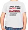 Three Things I Love As Much As Gaming - Kids T-Shirt - Gamer Funny Video Games